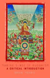 Making Sense of Buddhism
