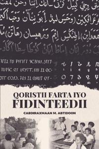 Bokomslag för "Qoristii Farta iyo Fidinteedii"