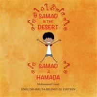 Samad in the Desert (Bilingual English - Hausa Edition)