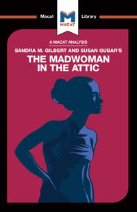 Bokomslag för "An Analysis of Sandra M. Gilbert and Susan Gubar's The Madwoman in the Attic"