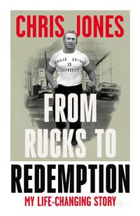 My Story: From Rucks to Redemption