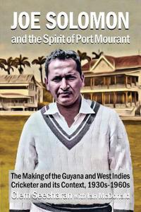 Joe Solomon and the Spirit of Port Mourant