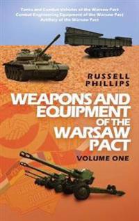 Bokomslag för "Weapons and Equipment of the Warsaw Pact, Volume One"