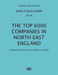 The Top 6000 Companies in North East England