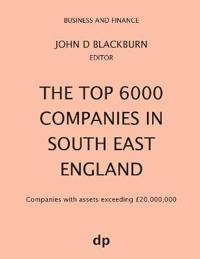 The Top 6000 Companies in South East England