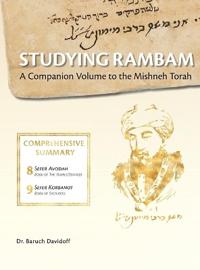Studying Rambam. A Companion Volume to the Mishneh Torah.