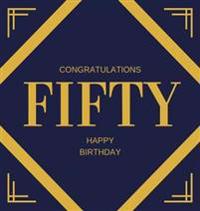 Happy 50th Birthday Guest Book (Hardcover)