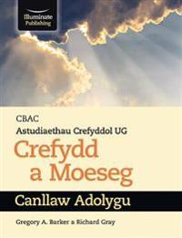 WJEC/Eduqas Religious Studies for A Level Year 1AS - Religion and Ethics Revision Guide