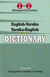 English-Yoruba & Yoruba-English One-to-One Dictionary