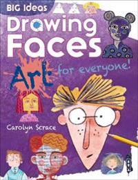 Big Ideas: Drawing Faces