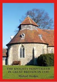 The Knights Hospitaller in Great Britain in 1540