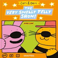 Ceri & Deri: Ceri & Deri Very Smelly Telly Show, The