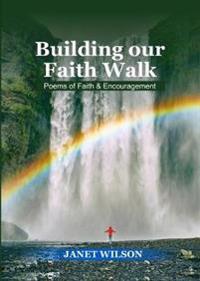 Building our faith walk