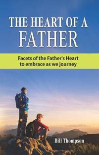 The Heart of a Father