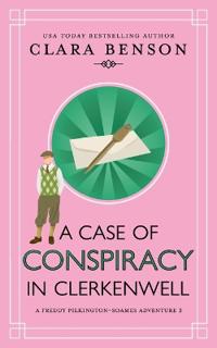 A Case of Conspiracy in Clerkenwell