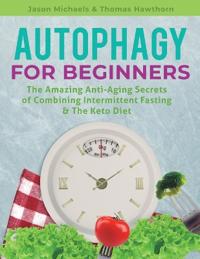 Autophagy for Beginners