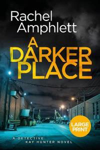 A Darker Place