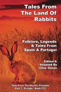 Bokomslag för "Tales From The Land Of Rabbits"