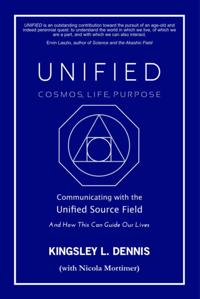 UNIFIED - COSMOS, LIFE, PURPOSE