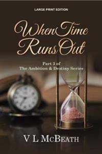 When Time Runs Out