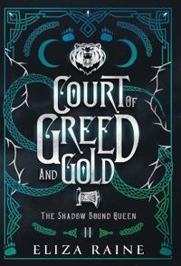 Court of Greed and Gold - Special Edition