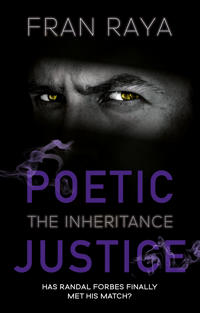 Poetic Justice: The Inheritance