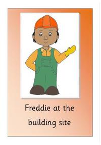Freddie at the building site