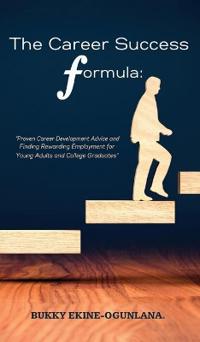 Bokomslag för "The Career Success Formula"