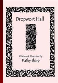 Dropwort Hall