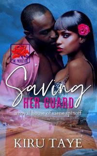Saving Her Guard