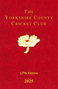 The Yorkshire County Cricket Club Yearbook 2025