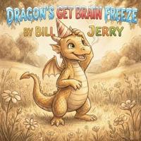 Dragons Get Brain Freeze: A frosty, fiery party mishap