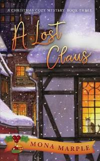 Bokomslag för "A Lost Claus"