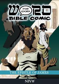 The Epistle of James: Word for Word Bible Comic