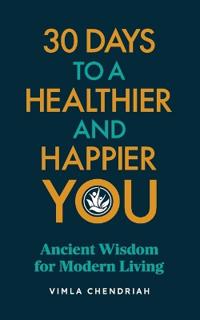 30 Days To A Healthier And Happier You