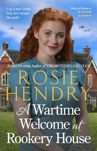 A Wartime Welcome at Rookery House