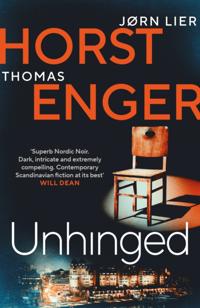 Bokomslag for Unhinged: The ELECTRIFYING new instalment in the No. 1 bestselling Blix & Ramm series...