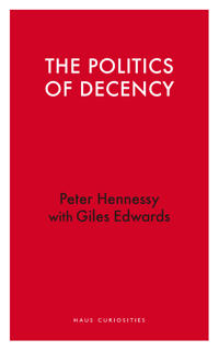The Politics of Decency