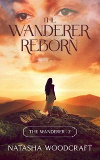 The Wanderer Reborn
