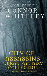 City of Assassins Urban Fantasy Collection