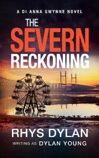 The Severn Reckoning