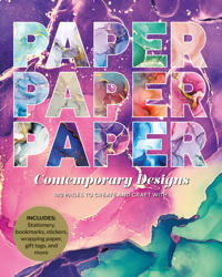 Paper Paper Paper: Contemporary Designs
