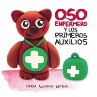 Bokomslag för "Oso Enfermero y los primeros auxilios"