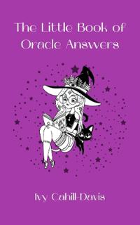 Bokomslag för "The Little Book of Oracle Answers"