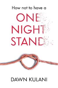How Not to Have a One Night Stand