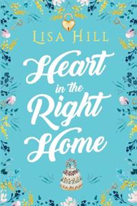 Bokomslag for "Heart in the Right Home"