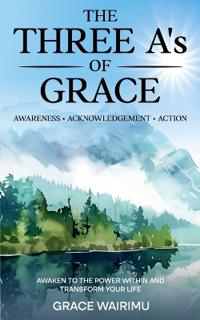 Bokomslag för "The Three A's of Grace"