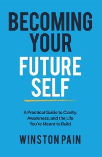 Becoming Your Future Self