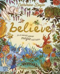 Believe: a world where magic still hides