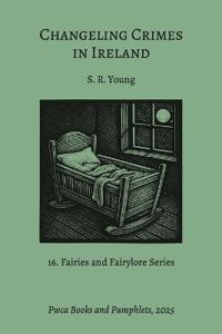 Changeling Crimes in Ireland